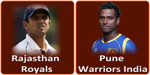 Rajasthan Royals vs Pune Warriors