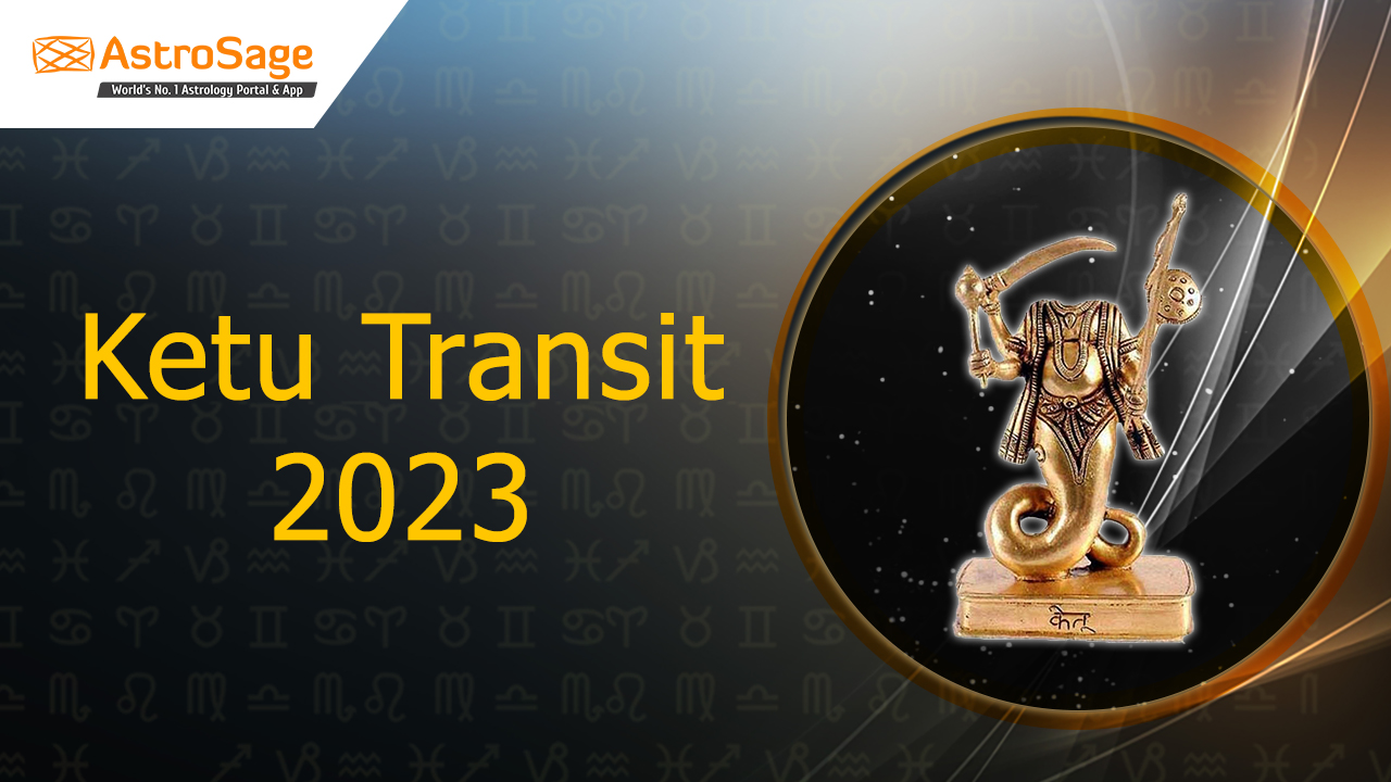 Ketu Transit 2023