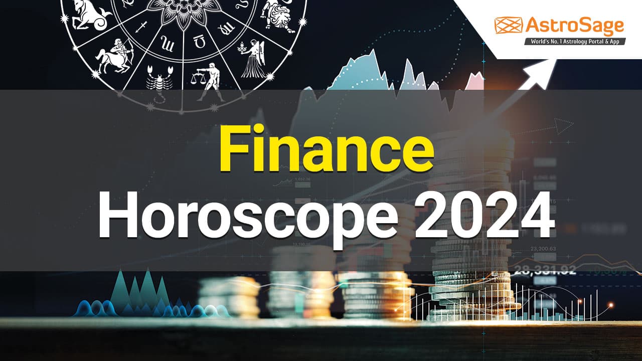 Read Finance Horoscope 2024 and find out the position of Money for 2024.