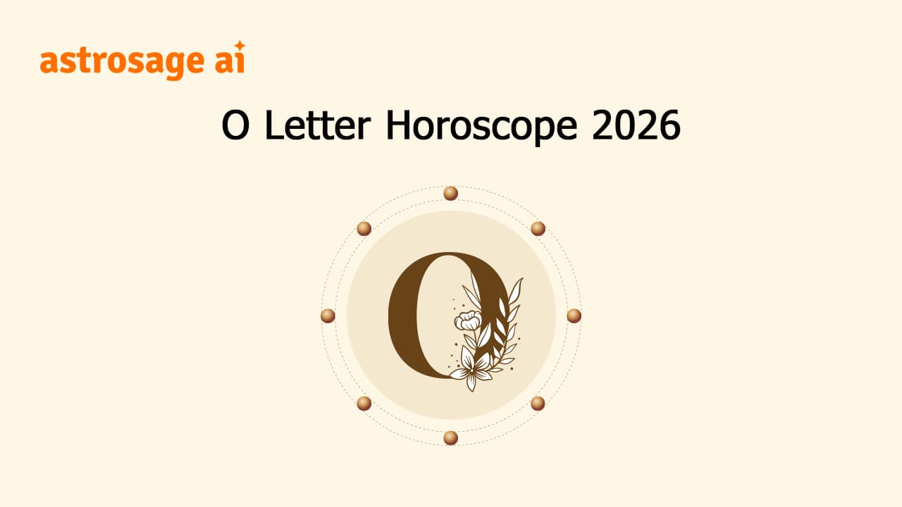 Read O Letter Horoscope 2026 & Get All Details