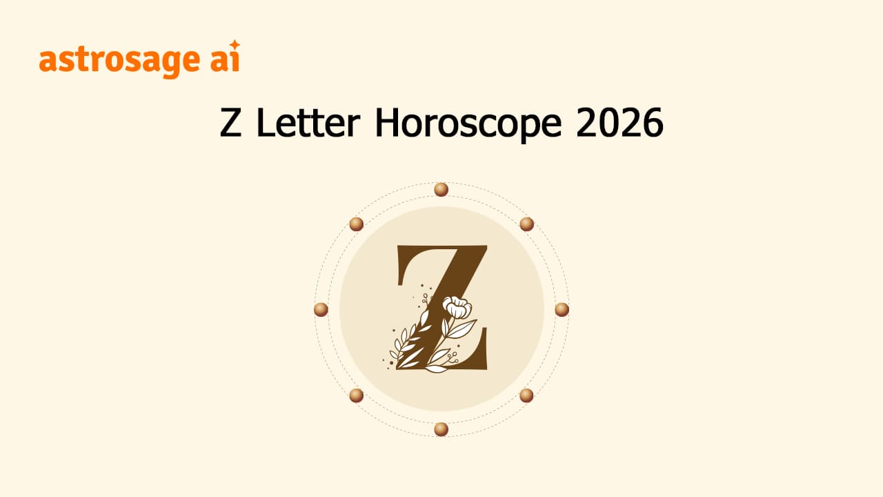 Read Z Letter Horoscope 2026 & Get Insights