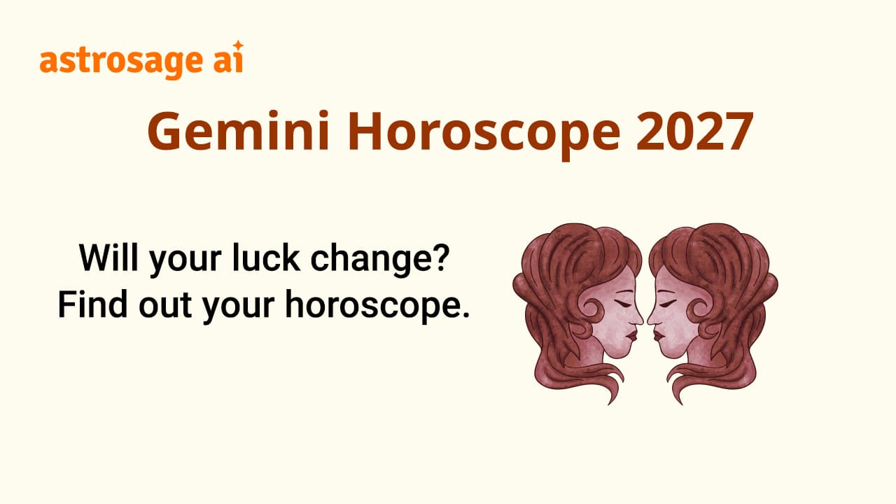 Gemini Horoscope 2027