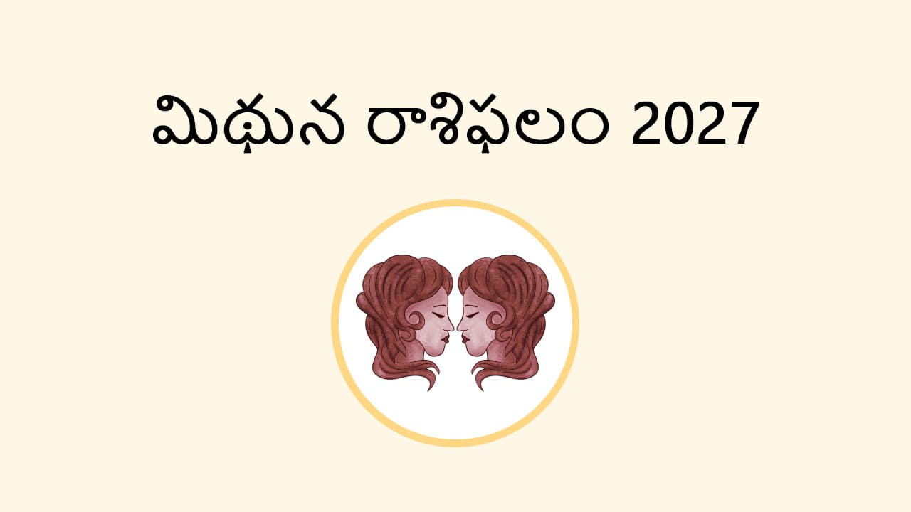 Gemini horoscope 2027 in Telugu For Astrosage