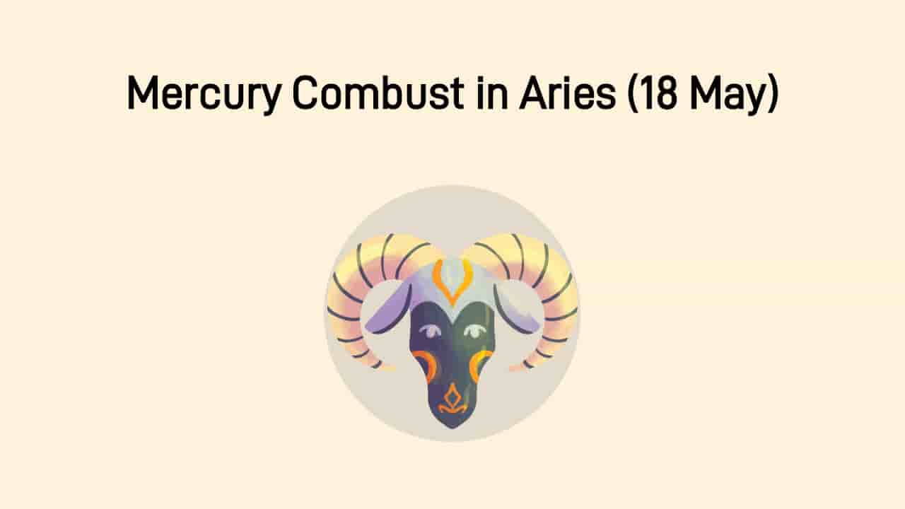 Mercury Combust In Aries