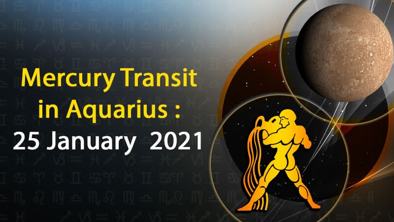 Mercury Transit in Aquarius