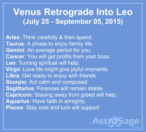 Venus retrograde in Leo horoscope predictions are here to tell you about  your fate. 