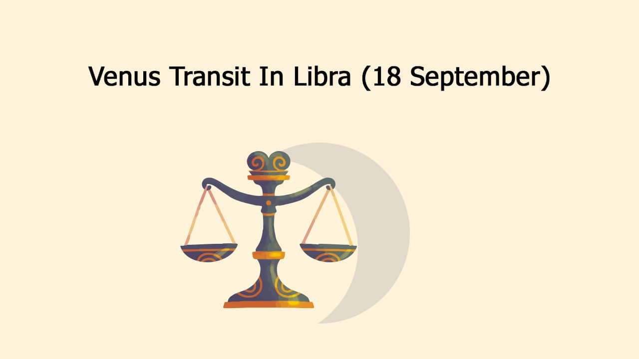 Venus Transit In Libra