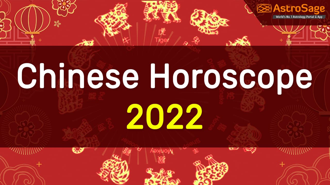 Chinese Horoscope 2022