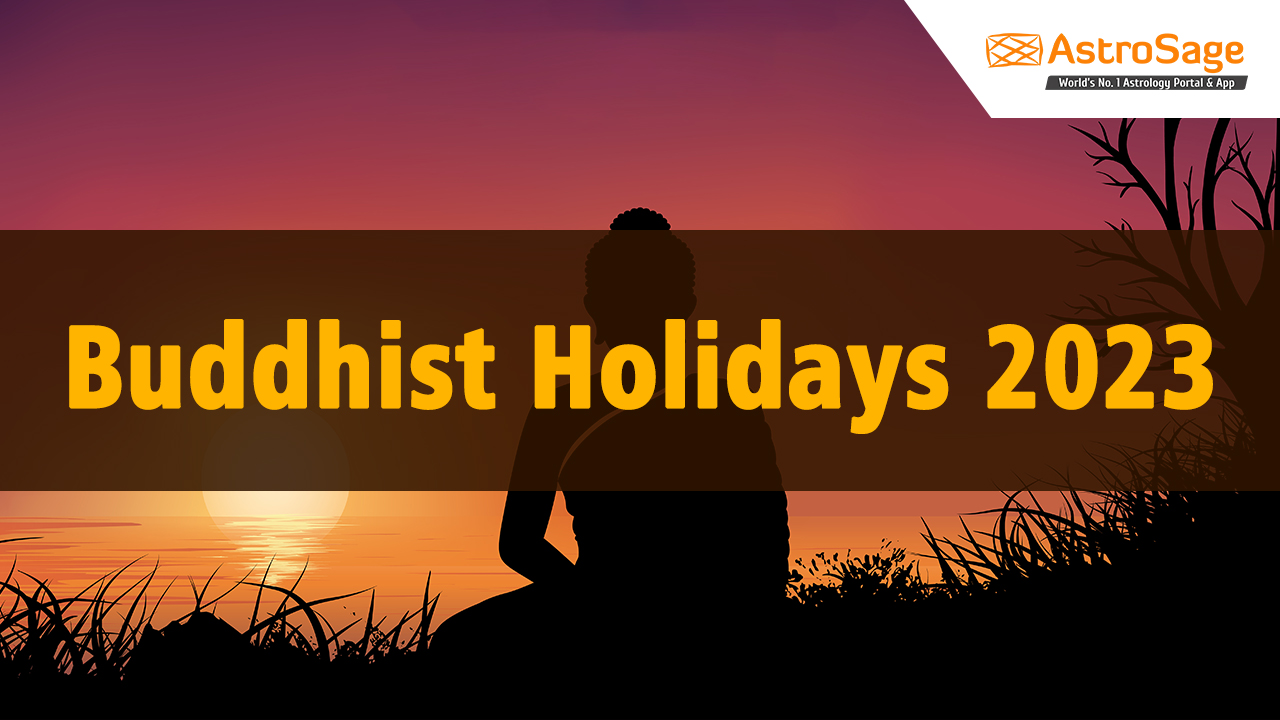 Know All The Buddhist Holidays 2023 at AstroSage!