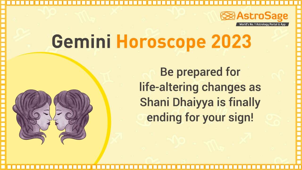 Gemini Horoscope 2023 Will 2023 Be Significant For You?