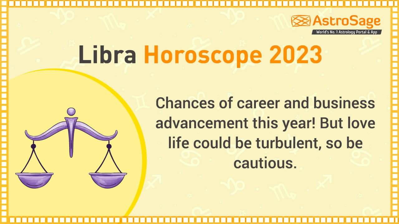 Libra Horoscope 2023 2023 Is Bringing Many Changes For You