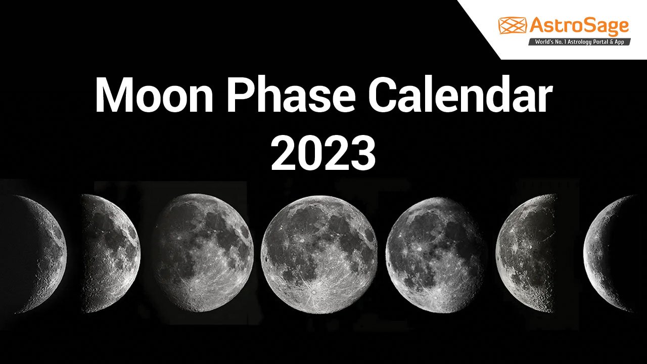 Moon Phase Calendar 2023 Know All New Moon Full Moon Dates