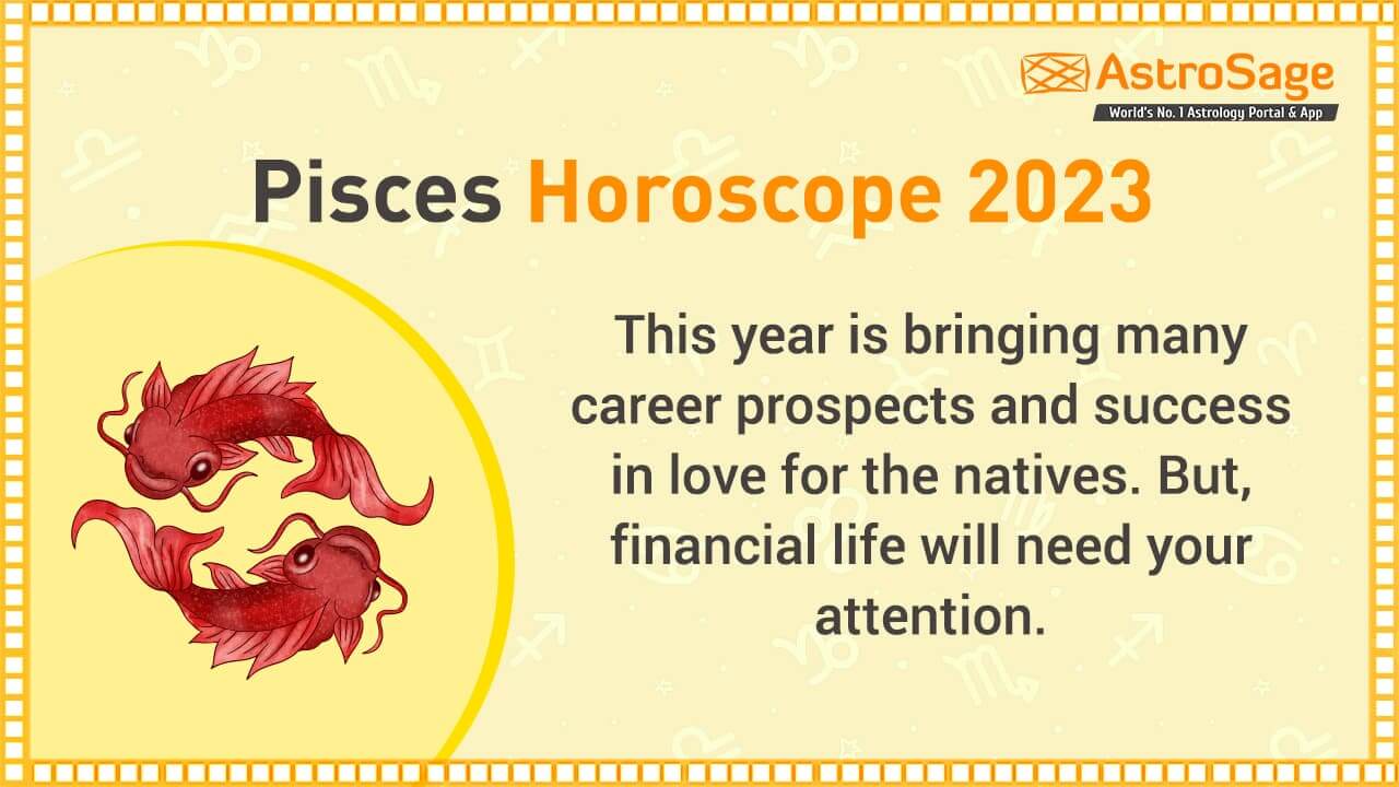 Pisces Horoscope 2023 