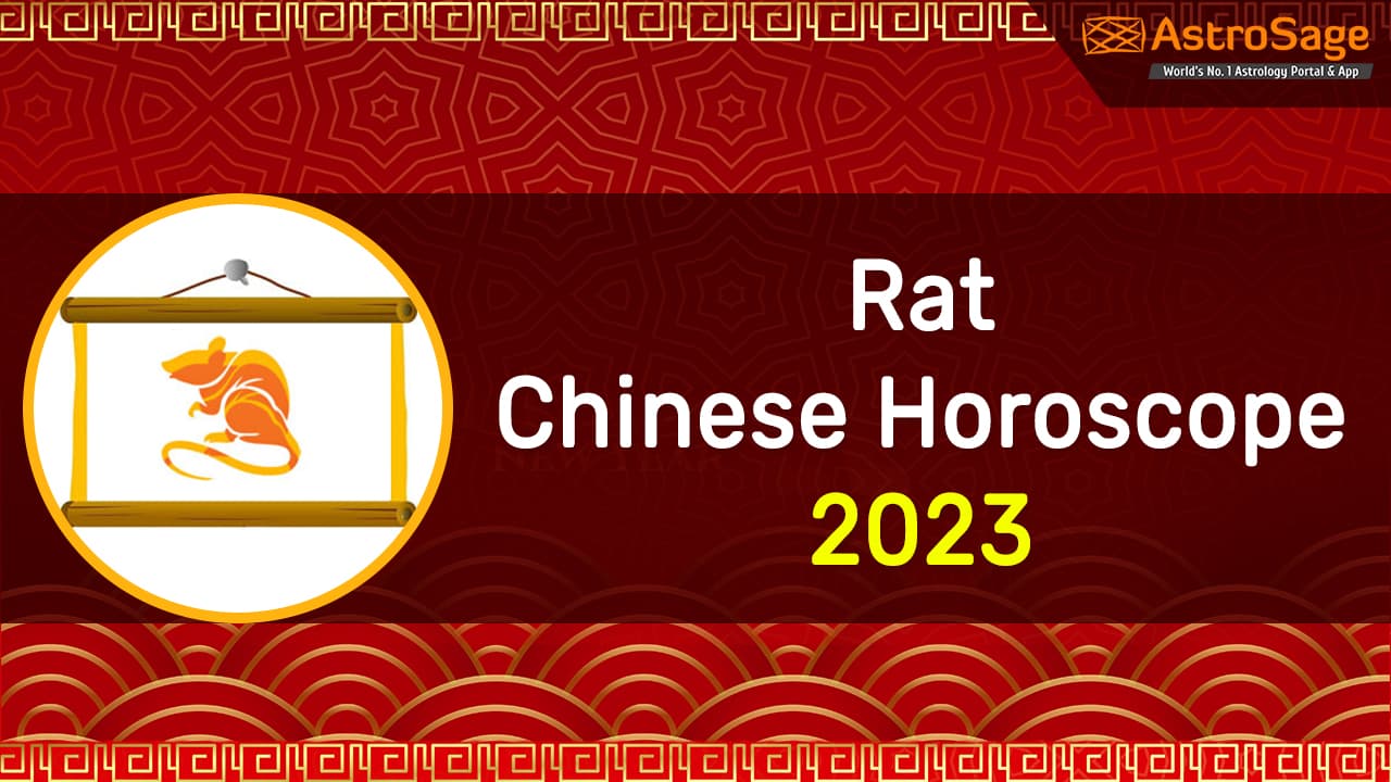 Rat Chinese Horoscope 2023 Rat Chinese Zodiac 2023 Predictions