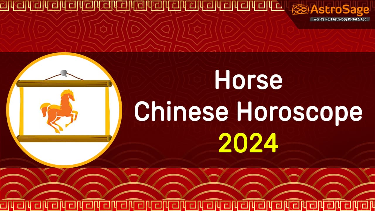 Horse Chinese Horoscope 2024 
