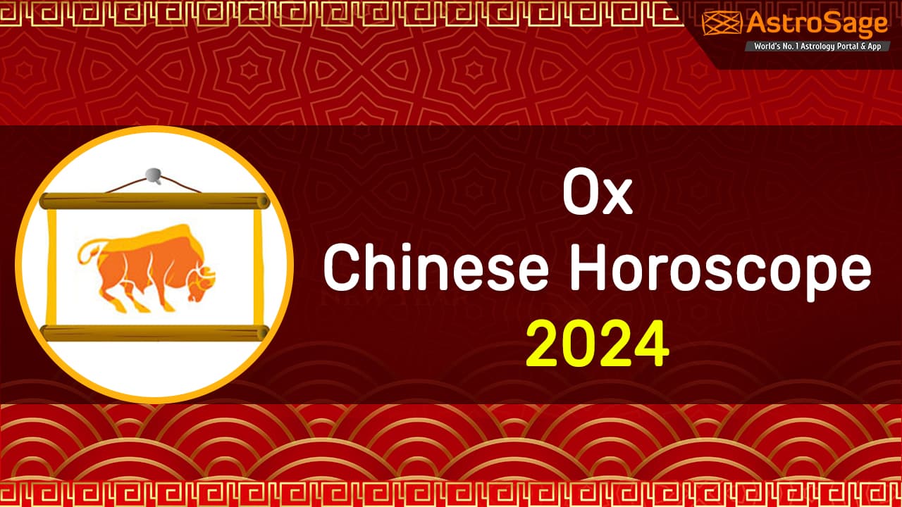 Ox Chinese Horoscope 2024 
