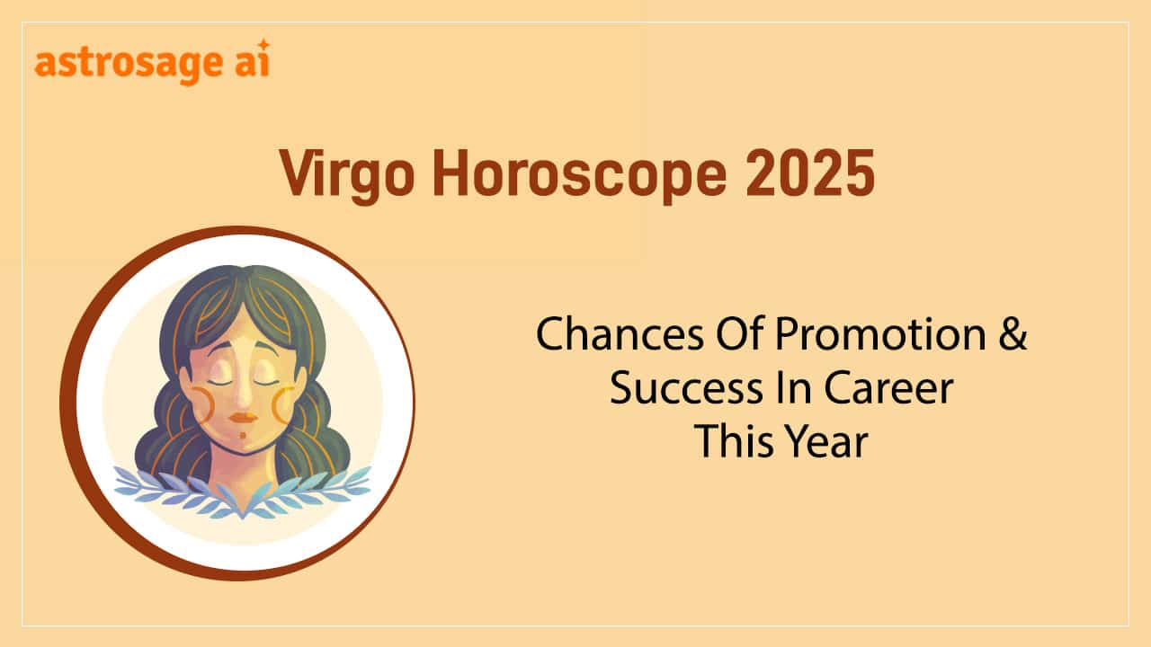 Virgo Horoscope 2025 