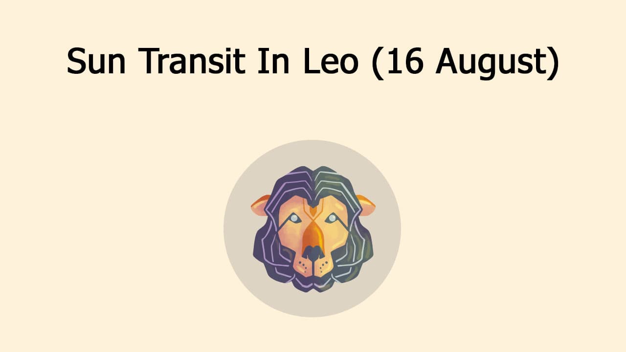 Sun Transit In Leo