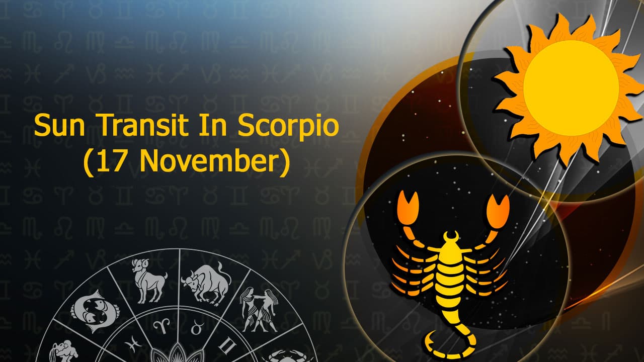 Sun Transit In Scorpio A Zodiac Wise Prediction